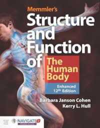 Memmler's Structure & Function of the Human Body, Enhanced Edition （12TH）