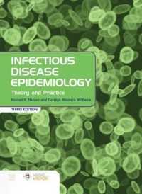 感染症疫学（第３版）<br>Infectious Disease Epidemiology: Theory and Practice : Theory and Practice （3RD）