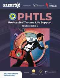 PHTLS: Prehospital Trauma Life Support (Print) with Course Manual (eBook) （10TH）