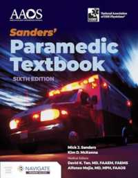 Sanders' Paramedic Textbook with Navigate Premier Access （6TH）