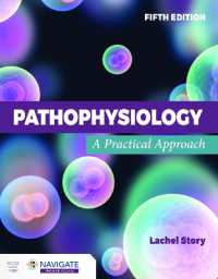 Pathophysiology: a Practical Approach （5TH）