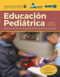 Spanish EPC: Atención Pediátrica De Emergencias (impreso) Con Manual Del Curso (eBook) （4TH）
