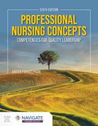 Professional Nursing Concepts: Competencies for Quality Leadership （6TH）