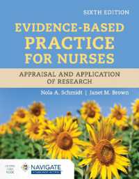 Evidence-Based Practice for Nurses: Appraisal and Application of Research （6TH）