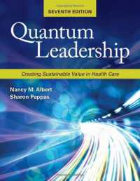Quantum Leadership: Creating Sustainable Value in Health Care （7TH）