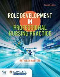 Role Development in Professional Nursing Practice （7TH）