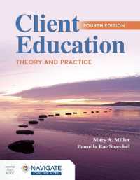 Client Education: Theory and Practice （4TH）