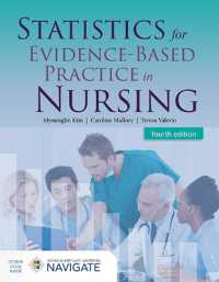 Statistics for Evidence-Based Practice in Nursing （4TH）
