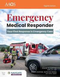 Emergency Medical Responder: Your First Response in Emergency Care : Premier Package （8TH）