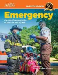 Emergency Care and Transportation of the Sick and Injured Premier Package (Flipped Classroom) （12TH）