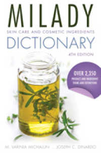 Skin Care and Cosmetic Ingredients Dictionary （4TH）