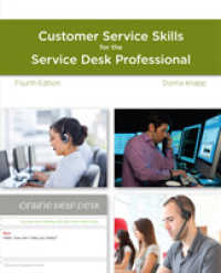 A Guide to Customer Service Skills for the Service Desk Professional （4TH）