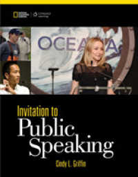 Invitation to Public Speaking : National Geographic Edition （5TH）