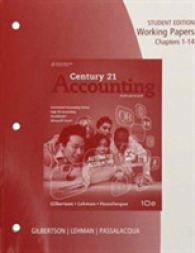 Working Papers, Chapters 1-24 for Gilbertson/Lehman/Passalacqua's Century 21 Accounting: Advanced, 10th （10TH）