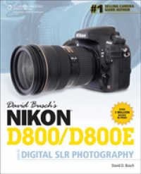 David Busch's Nikon D800/D800E Guide to Digital SLR Photography
