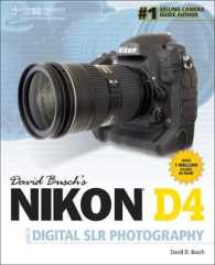 David Busch's Nikon D4/D4s : Guide to Digital Slr Photography