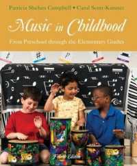 Music in Childhood : From Preschool through the Elementary Grades (Book Only) （4TH Spiral）