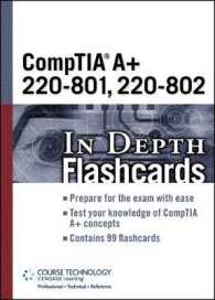 CompTIA A+ 220-801, 220-802 in Depth Flashcards （FLC CRDS）
