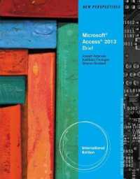 New Perspectives on Microsoft Access 2013, Brief International Edition