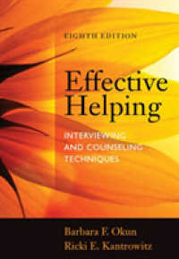Effective Helping : Interviewing and Counseling Techniques （8TH）