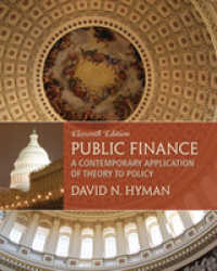 Public Finance : A Contemporary Application of Theory to Policy （11TH）