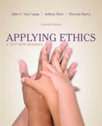 Applying Ethics : A Text with Readings （11TH）