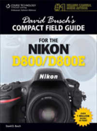 David Busch's Compact Field Guide for the Nikon D800 / D800E （SPI）