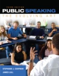 Public Speaking : The Evolving Art （3TH）