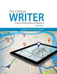 The College Writer : A Guide to Thinking, Writing, and Researching （5TH）
