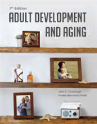 Adult Development and Aging （7TH）
