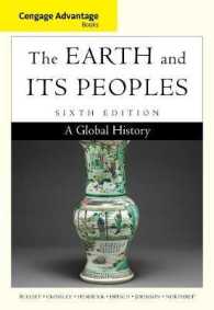 Cengage Advantage Books: the Earth and Its Peoples : A Global History