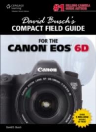 Compact Field Guide for the Canon EOS 6D (David Busch's Digital Photography Guides) （SPI CPT）