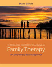 Theory and Treatment Planning in Family Therapy : A Competency-Based Approach