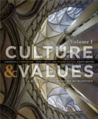 Culture & Values : A Survey of the Western Humanities 〈1〉 （8TH）