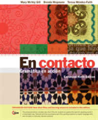 En contacto, Enhanced Student Text : Gramï¿½tica en acciï¿½n （9TH）