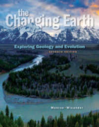 The Changing Earth : Exploring Geology and Evolution （7TH）