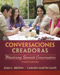 Conversaciones creadoras : Mastering Spanish Conversation （4 PAP/PSC）