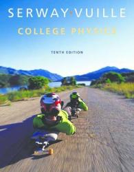 College Physics : High School Edition （10TH）