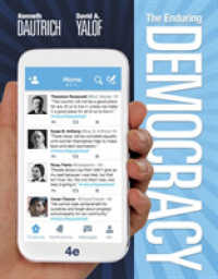 The Enduring Democracy + Mindtap American Government Access Code （4 PCK PAP/）