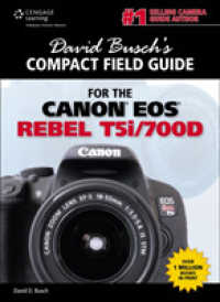 David Busch's Compact Field Guide for the Canon EOS Rebel T5i/700D （SPI）