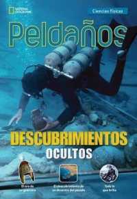 Ladders Science 3: Descubrimientos ocultos (Hidden Discoveries) (on-level; Physical Science)