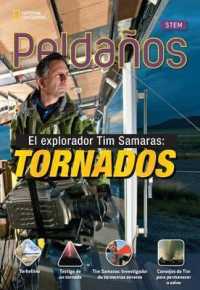 Ladders Science 4: El explorador Tim Samaras: Tornados (Explorer Tim Samaras: Tornadoes) (on-level; Earth Science)