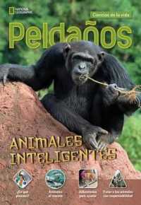 Ladders Science 4: Animales inteligentes (Smart Animals) (on-level; Life Science)