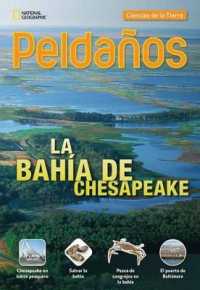 Ladders Science 4: La bah�a de Chesapeake (The Chesapeake Bay) (on-level; Earth Science)