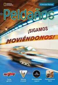 Ladders Science 4: �Sigamos movi�ndonos! (Let's Keep Moving!) (on-level; Physical Science)