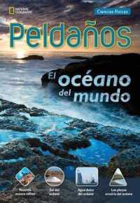 Ladders Science 5: El oc�ano del mundo (The World's Ocean) (on-level; Physical Science)