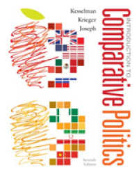 Introduction to Comparative Politics : Political Challenges and Changing Agendas （7TH）