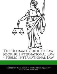 The Ultimate Guide to Law Book 10 : International Law - Public International Law