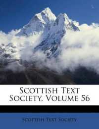Scottish Text Society, Volume 56