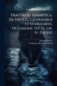 Tractatio Synoptica, De Nautis, Cauponibus Et Stabulariis, Occasione Tit. Ix. Lib. Iv. Digest : Von Schiffern Und Gast-wirthen
